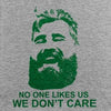 We Don't Care Tee